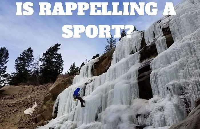 Is rappelling a sport?