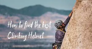 Climbing Helmets Guide